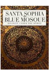 Research paper thumbnail of Santa Sophia and Blue Mosque Divinty Under the Domes