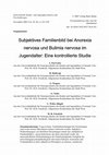 Research paper thumbnail of Subjektives Familienbild bei Anorexia nervosa und Bulimia nervosa im Jugendalter: Eine kontrollierte Studie