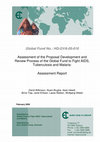 Research paper thumbnail of Assessment of the Proposal Development and Review Process of the Global Fund to Fight AIDS, Tuberculosis and Malaria