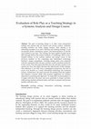 Research paper thumbnail of Evaluation of Role Play as a Teaching Strategy in a Systems Analysis and Design Course