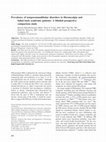 Research paper thumbnail of Prevalence of temporomandibular disorders in fibromyalgia and failed back syndrome patients: A blinded prospective comparison study