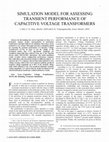 Research paper thumbnail of Simulation model for assessing transient performance of capacitive voltage transformers