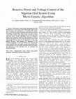 Research paper thumbnail of Reactive power and voltage control of the nigerian grid system using micro-genetic algorithm