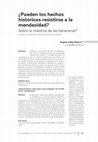 Research paper thumbnail of ¿Pueden los hechos históricos resistirse a la mendacidad? Sobre la matanza de las bananeras