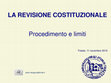 Research paper thumbnail of La Revisione costituzionale: Procedimento e Limiti - UniTS 11/11/15