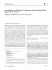 Research paper thumbnail of Parenting Stress of Parents of Adolescents with Attention-Deficit Hyperactivity Disorder