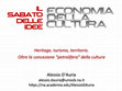 Research paper thumbnail of Heritage, turismo, territorio. Oltre la concezione “petrolifera” della cultura