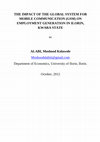 Research paper thumbnail of THE IMPACT OF THE GLOBAL SYSTEM FOR MOBILE COMMUNICATION (GSM) ON EMPLOYMENT GENERATION IN ILORIN, KWARA STATE