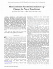 Research paper thumbnail of Microcontroller based semiconductor tap changer for power transformer