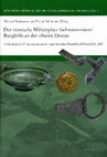 Research paper thumbnail of Michael Mackensen / Florian Schimmer (Hrsg.), Der römische Militärplatz Submuntorium/Burghöfe an der oberen Donau. Archäologische Untersuchungen im spätrömischen Kastell und Vicus 2001-2007. MBPA 4 (Wiesbaden 2013) 568 S., 197 Abb., 3 Beil.