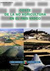 Research paper thumbnail of Coste de la no agricultura en el País Vasco