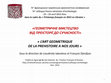 Research paper thumbnail of Art géométrique et géométrisation de l'Art. Contribution  à une histoire et à une formalisation de l'art géométrique de la préhistoire à nos jours