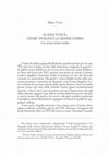 Research paper thumbnail of «Il male si tace». Cesare Angelini e la Grande Guerra. Con alcune lettere inedite, in «Bollettino della Società Pavese di Storia Patria», a. CXV 2015, pp. 231-269.