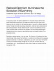 Research paper thumbnail of Rational Optimism Illuminates the Evolution of Everything Creationism is just as bad for economics as it is for biology.