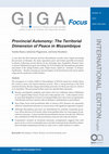 Research paper thumbnail of Provincial Autonomy: The Territorial Dimension of Peace in Mozambique