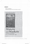 Research paper thumbnail of Manors and Markets. Economy and Society in the Low Countries, 500-1600 (OUP) 