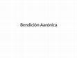 Research paper thumbnail of Bendición Aarónica