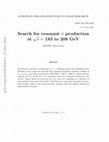 Research paper thumbnail of Search for resonant $\tilde\nu$ production at $\sqrt{s} = $ 183 to 208 GeV