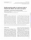 Research paper thumbnail of Health promotion profile of youth sports clubs in Finland: club officials' and coaches' perceptions