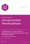 Research paper thumbnail of La Gentrificación Rural como Factor de Persistencia de la Población Originaria y de las Actividades Agrícolas: Indicios desde Morelos, México [Rural Gentrification as a Factor of the Persistence of the Native Population and of Agricultural Activities: Evidence from Morelos, Mexico]