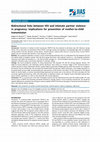 Research paper thumbnail of Bidirectional links between HIV and intimate partner violence in pregnancy: implications for prevention of mother-to-child transmission