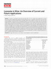 Research paper thumbnail of Lysozyme in Wine: An Overview of Current and Future Applications