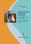 Research paper thumbnail of UNDERSTANDING IRRIGATION DECISIONS