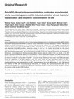 Research paper thumbnail of Poly(ADP-ribose) polymerase inhibition modulates experimental acute necrotizing pancreatitis-induced oxidative stress, bacterial translocation and neopterin concentrations in rats