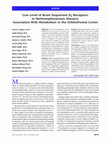 Research paper thumbnail of Low Level of Brain Dopamine D2 Receptors in Methamphetamine Abusers: Association With Metabolism in the Orbitofrontal Cortex