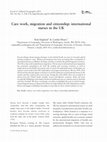 Research paper thumbnail of Care work, migration and citizenship: international nurses in the UK