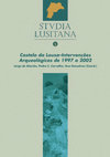 Research paper thumbnail of Castelo da LousaIntervenções Arqueológicas de 1997 a 2002