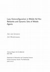 Research paper thumbnail of Lazy autoconfiguration in mobile ad hoc networks and dynamic sets of mobile agents