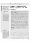 Research paper thumbnail of Reactive Carpal Synovitis: Initial Experience with MR Imaging