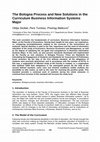 Research paper thumbnail of The Bologna Process and New Solutions in the Curriculum Business Information Systems Major