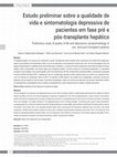 Research paper thumbnail of Preliminary study of quality of life and depressive symptomatology in pre-and post-transplant patients