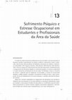 Research paper thumbnail of Sofrimento psíquico e estresse ocupacional em estudantes e profissionais da área da saúde