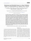 Research paper thumbnail of Mechanical and metabolic rescue in a type II diabetes model of cardiomyopathy by targeted gene transfer