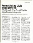 Research paper thumbnail of Spies, P., Bloom, J., Boucher, M. L., Lucking, C., Norling, L., & Theisen, R.  (Nov/Dec 2004). From crisis to  civic engagement: The struggle over social studies standards in Minnesota.  Social Education.  68 (7), 457- 463.