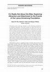 Research paper thumbnail of It's really not about the bike: exploring attraction and attachment to the events of the Lance Armstrong Foundation