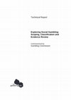 Research paper thumbnail of Exploring Social Gambling: Scoping, Classification and Evidence Review