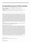 Research paper thumbnail of Post-Agricultural Succession in El Petén, Guatemala