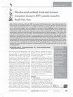 Research paper thumbnail of Mycobacterial antibody levels and immune restoration disease in HIV patients treated in South East Asia