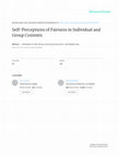 Research paper thumbnail of Self-Perceptions of Fairness in Individual and Group Contexts