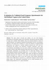 Research paper thumbnail of Evaluation of a Validated Food Frequency Questionnaire for Self-Defined Vegans in the United States