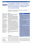 Research paper thumbnail of Is unhealthy substance use associated with failure to receive cancer screening and flu vaccination? A retrospective cross-sectional study