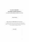 Research paper thumbnail of La mixité résidentielle : une politique (anti)discriminatoire? Le cas de la rénovation urbaine aux États-Unis et en France