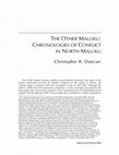 Research paper thumbnail of Duncan, Christopher R. 2005. “The Other Maluku: Chronologies of Conflict in North Maluku, Eastern Indonesia.” Indonesia 80: 53-80.