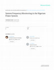 Research paper thumbnail of System frequency monitoring in the Nigerian power system