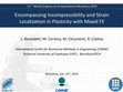 Research paper thumbnail of ENCOMPASSING INCOMPRESSIBILITY AND STRAIN LOCALIZATION IN PLASTICITY WITH MIXED FE