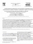 Research paper thumbnail of Conformational preferences and activities of peptides from the catecholamine release-inhibitory (catestatin) region of chromogranin A